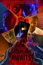Watch Dreamland Awaits Zmovies