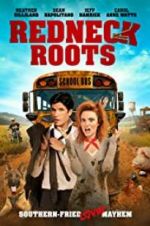 Watch Redneck Roots Zmovies
