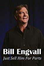 Watch Bill Engvall: Just Sell Him for Parts Zmovies