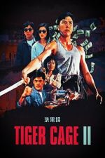 Watch Tiger Cage II Zmovies