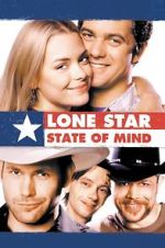 Watch Lone Star State of Mind Zmovies