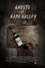 Watch Ghosts of Napa Valley Zmovies