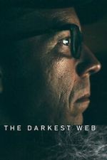 Watch The Darkest Web Zmovies