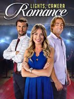 Watch Lights, Camera, Romance Zmovies