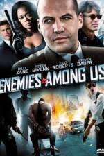 Watch Enemies Among Us Zmovies