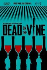 Watch Dead on the Vine Zmovies
