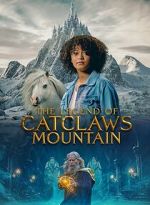 Watch The Legend of Catclaws Mountain Zmovies