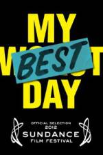 Watch My Best Day Zmovies