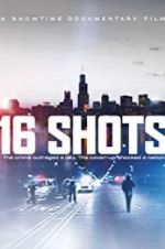 Watch 16 Shots Zmovies