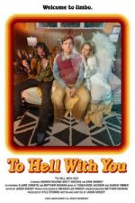 Watch To Hell With You Zmovies