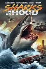 Watch Sharks N Da Hood Zmovies