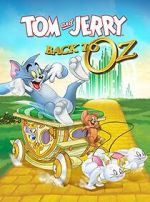 Watch Tom and Jerry: Back to Oz Zmovies