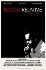 Watch Blood Relative Zmovies