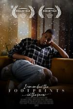 Watch I Remember the Footprints in the Snow (Short 2021) Zmovies