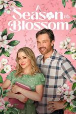 Watch A Season to Blossom Zmovies