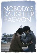 Watch Nobody\'s Daughter Haewon Zmovies