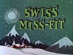 Watch Swiss Miss-Fit Zmovies