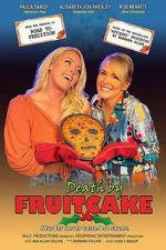 Watch Death by Fruitcake Zmovies