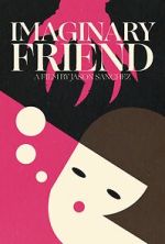 Watch Imaginary Friend (Short 2020) Zmovies