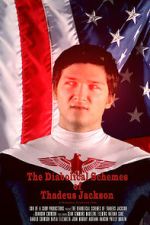 Watch The Diabolical Schemes of Thadeus Jackson Zmovies