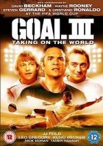 Watch Goal! III Zmovies