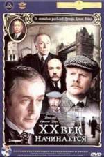 Watch Priklyucheniya Sherloka Kholmsa i doktora Vatsona Dvadtsatyy vek nachinaetsya Zmovies