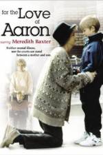 Watch For the Love of Aaron Zmovies
