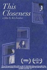 Watch This Closeness Zmovies