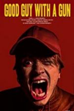 Watch Good Guy with a Gun Zmovies