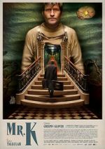 Watch Mr. K Zmovies