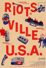 Watch Riotsville, U.S.A. Zmovies