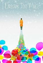 Watch I Dream Too Much Zmovies