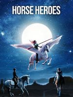 Watch Horse Heroes Zmovies