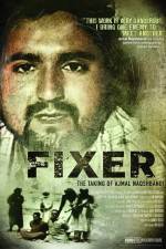 Watch Fixer The Taking of Ajmal Naqshbandi Zmovies