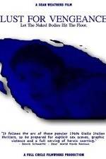 Watch Lust for Vengeance Zmovies