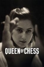 Watch Queen of Chess Zmovies