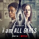 Watch I Am All Girls Zmovies