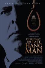Watch Pierrepoint The Last Hangman Zmovies