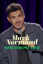 Watch Mark Normand: None Too Pleased Zmovies