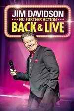 Watch Jim Davidson Back & Live: No Further Action Zmovies