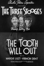 Watch The Tooth Will Out Zmovies