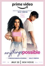 Watch Anything\'s Possible Zmovies