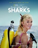 Watch Playing with Sharks: The Valerie Taylor Story Zmovies