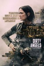 Watch Dirty Angels Zmovies