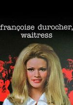 Watch Fran�oise Durocher, waitress Zmovies