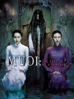 Watch Muoi: The Legend of a Portrait Zmovies