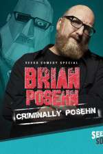Watch Brian Posehn: Criminally Posehn Zmovies