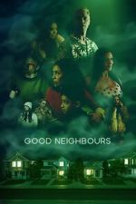 Watch Good Neighbours Zmovies