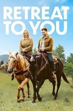 Watch Retreat to You Zmovies