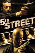 Watch 5th Street Zmovies